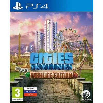 Cities Skylines - Parklife Edition [PS4, русские субтитры]